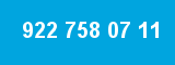 922 758 07 11
